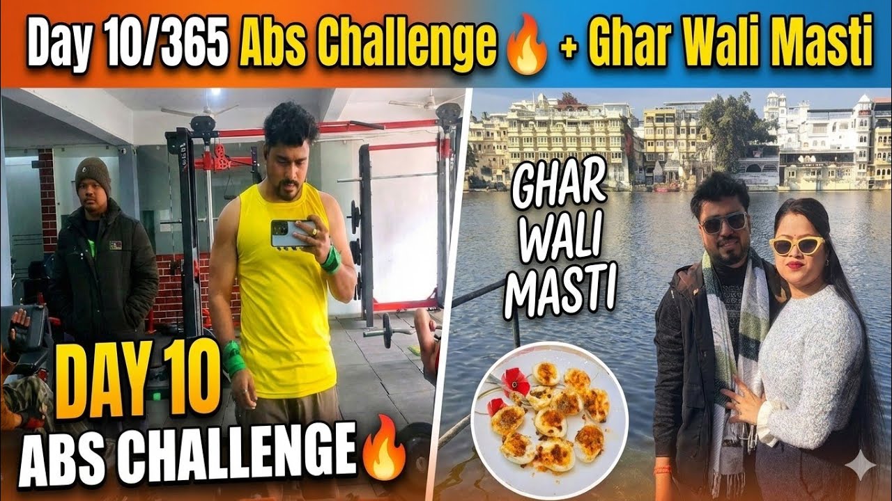 Day 10/365 Abs Challenge 🔥 + Ghar Wali Masti | Mr & Mrs. Mandal Vlogs