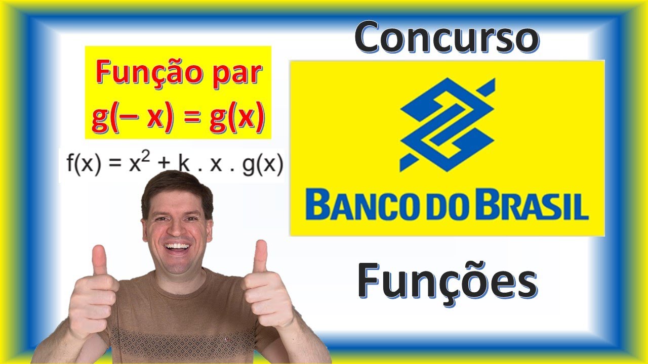 Questão 13 BB 2018 Sabe se que g é uma função par e está definida em todo domínio da função f,