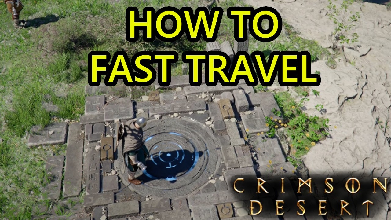 Crimson Desert How to Fast Travel. How to Use Abyss Nexus. Fast Travel Guide With Tips and Tricks