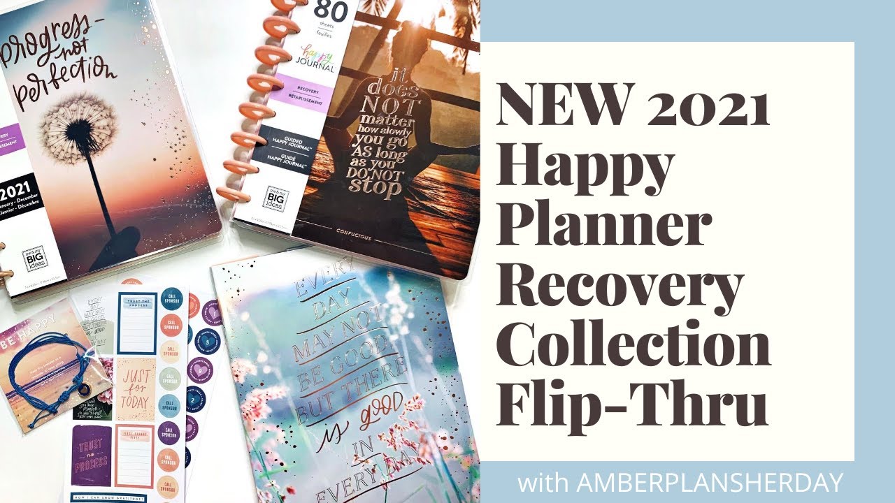 NEW 2021 Happy Planner Recovery Collection Flip-Thru