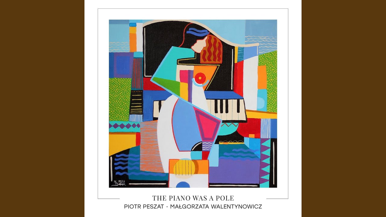 The Piano Was a Pole