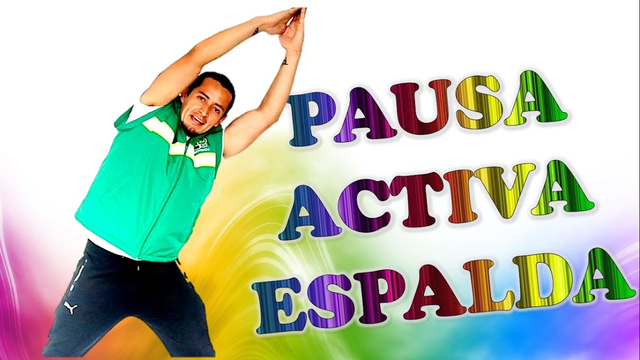 programa pausas activas: cuidado de espalda
