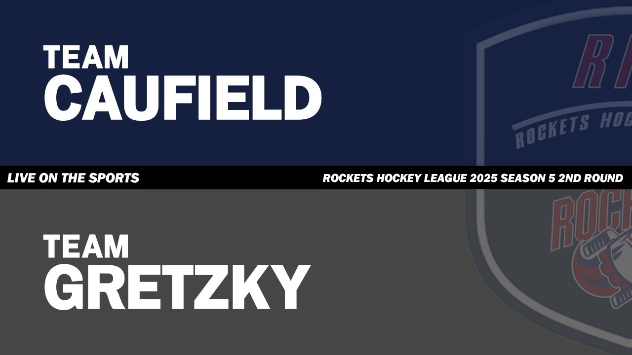 LIVE | TEAM CAUFIELD vs TEAM GRETZKY | 2026. 2. 27 | ROCKETS HOCKEY LEAGUE 2025 S5 2R