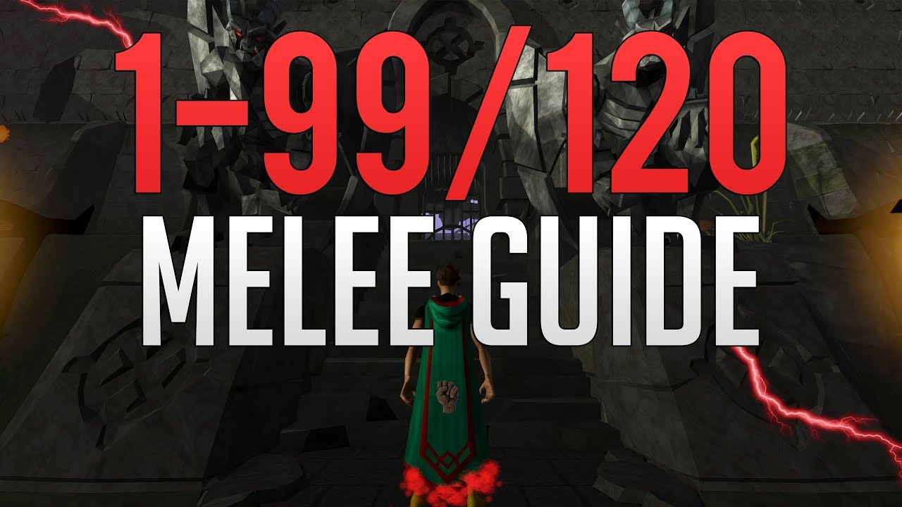 Runescape 3 | 1-99/120 Melee guide 2019