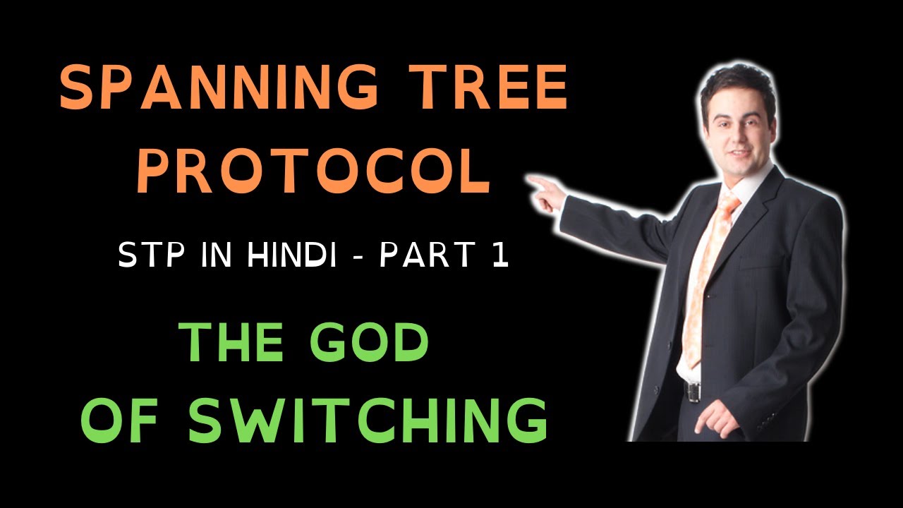 96. Free CCNA (NEW) | STP in Hindi - Spanning Tree Protocol | CCNA 200-301 Complete Course in Hindi
