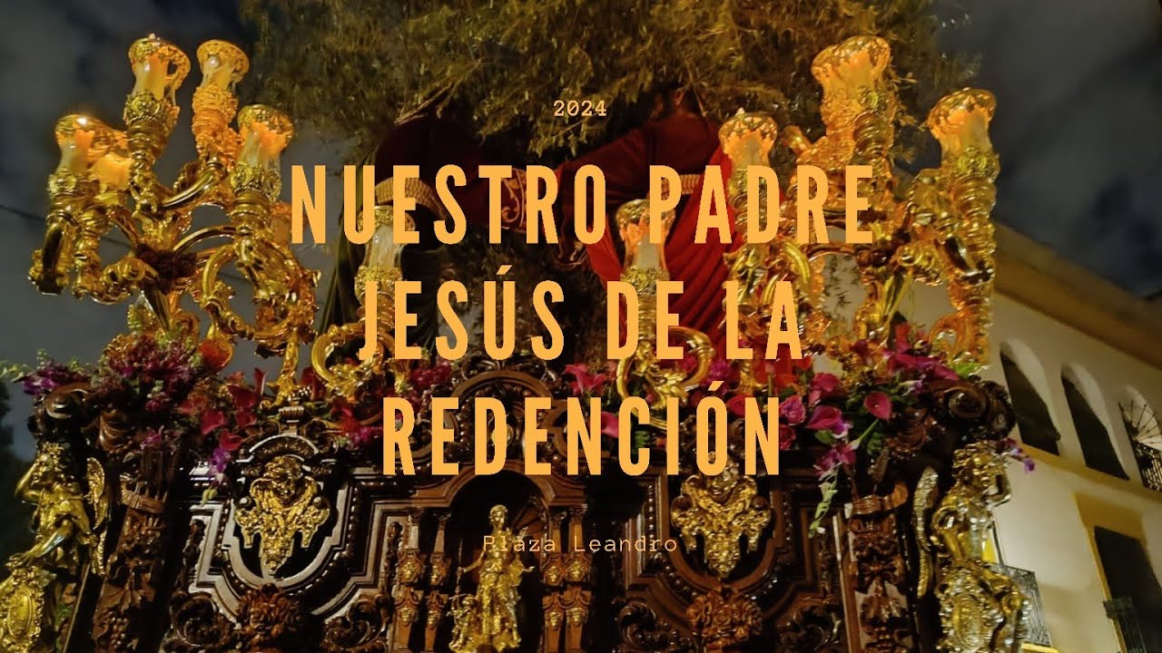 La redención por la plaza Leandro #sevilla #semanasanta