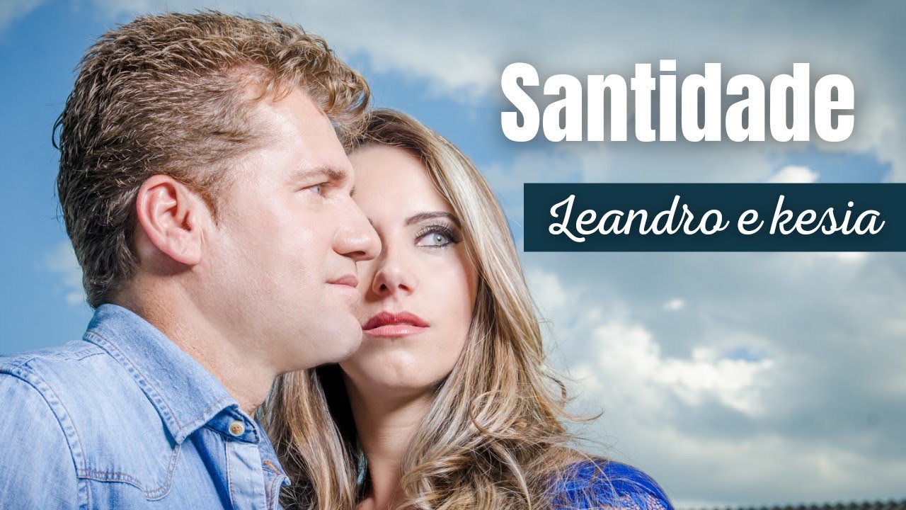 Leandro e Kesia CD SANTIDADE