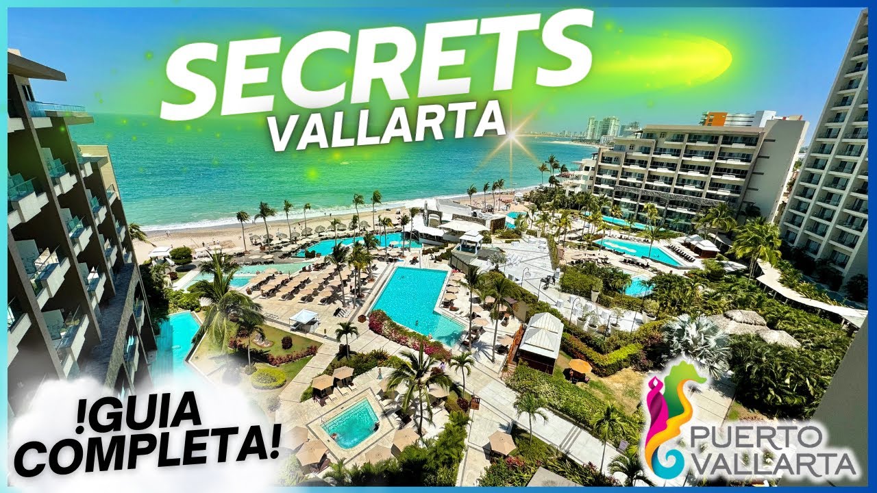 🌴¡WOW Hotel Secrets VALLARTA 4K! 😱 ¡Lujo Extremo! TODO INCLUIDO 4 💎 GUIA COMPLETA 🔴 PRECIO & TIPS ✅