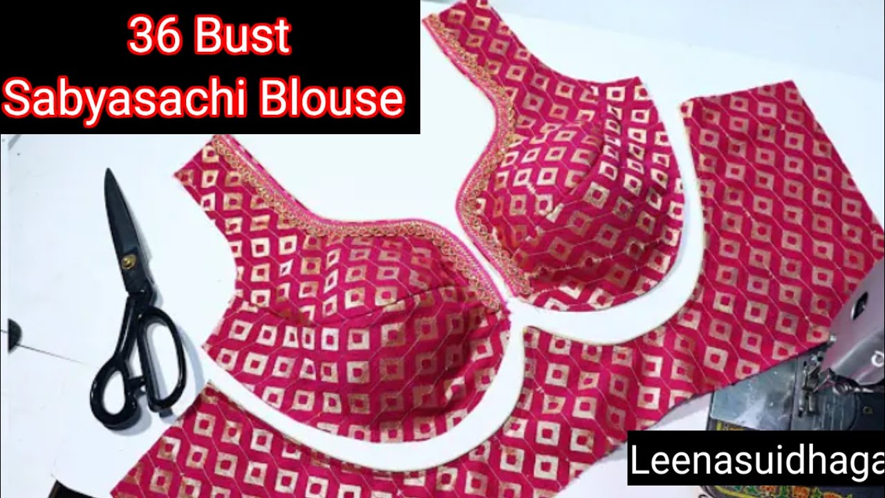 36 Bust Sabyasachi Blouse Cutting N Stitching |Sabyasachi Blouse Easy Cutting| Blouse@Leenasuidhaga 