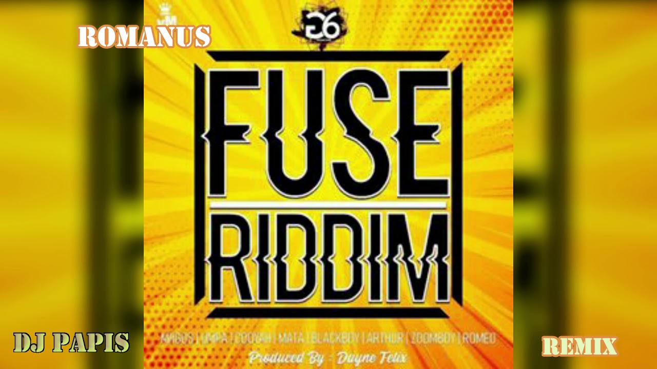 Romanus Remix (G6 Prod.Fuse Riddim)_By DJ Papis_Dennery Segment 2019-2020