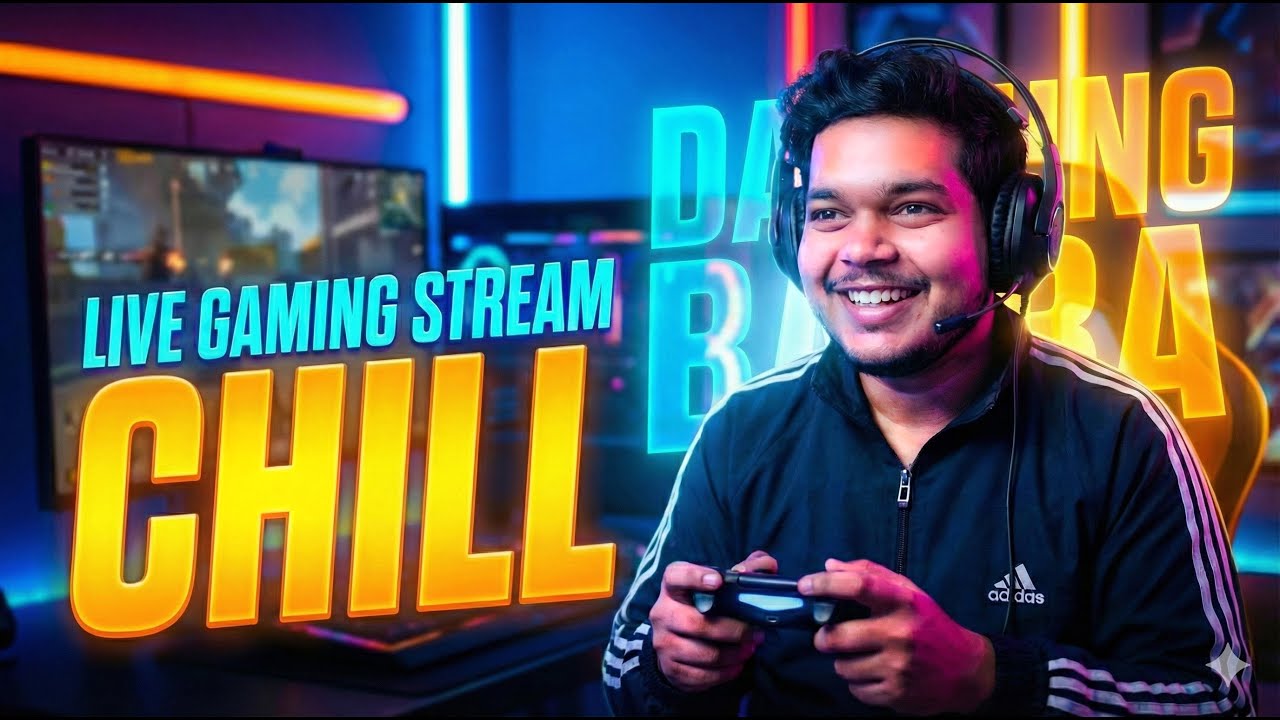 CHILL STREAM:🔴 Dashing Baba || Indian Gamers! 🎮