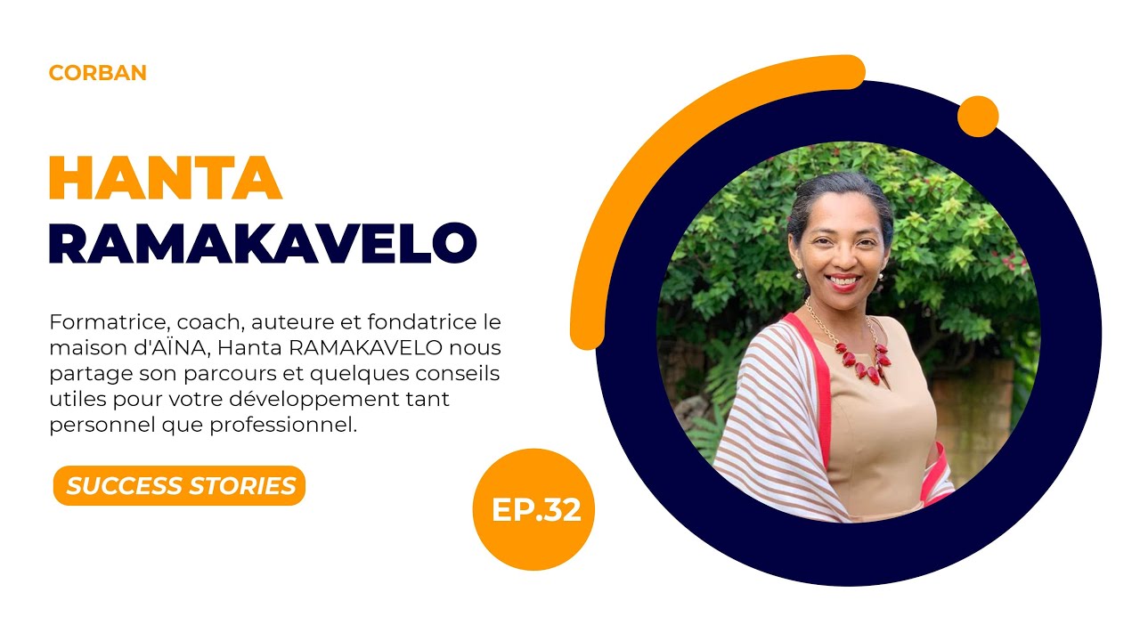 Success Stories - Episode 32 - Hanta RAMAKAVELO