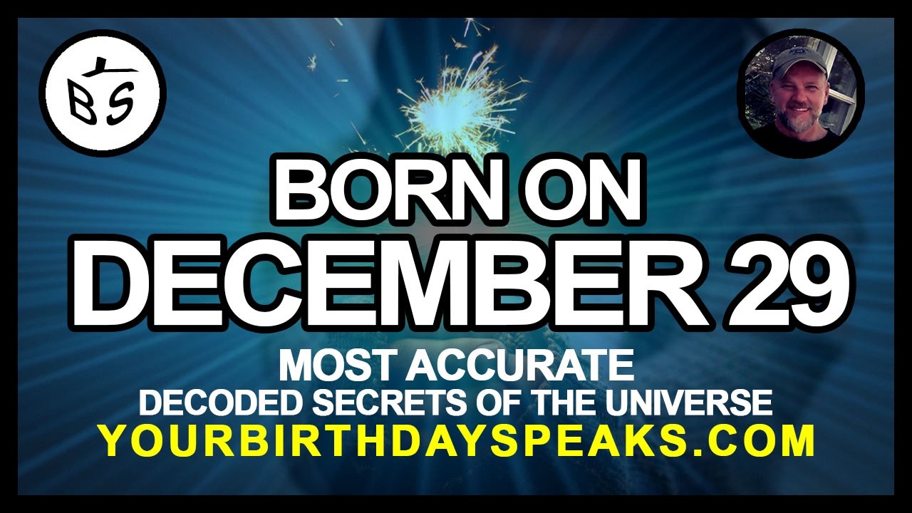 Born On December 29 | Numerology and Astrology Analysis