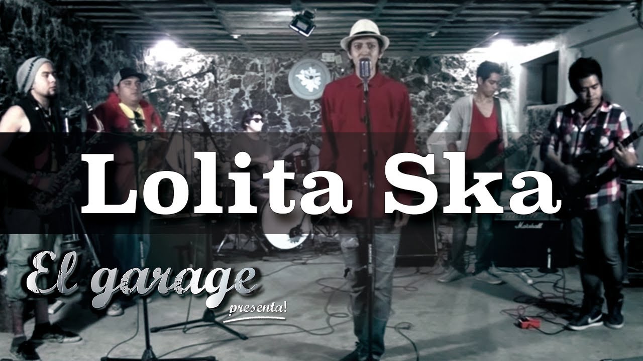 El garage presenta a Lolita Ska - 