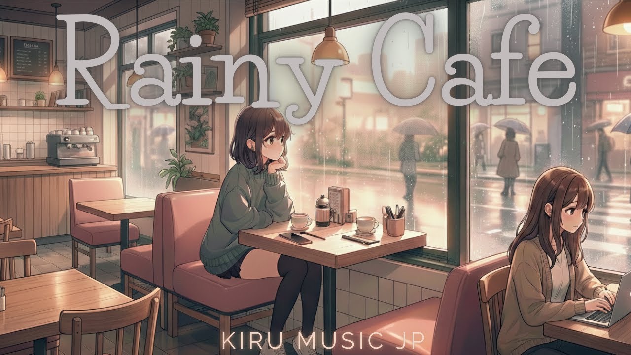 Sentimental Rainy Cafe in Tokyo 🌙 - Late Night Lofi Hip Hop Beats