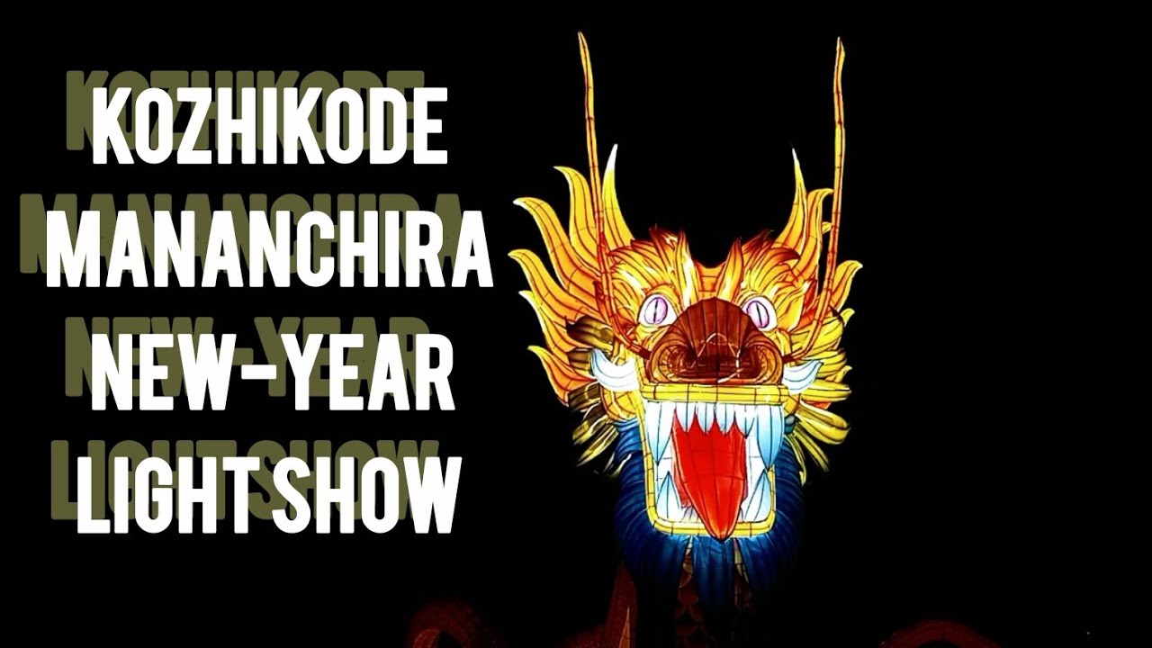 Mananchira new year light show -Kozhikode #video #newyear  @nikhilkerala5599 
