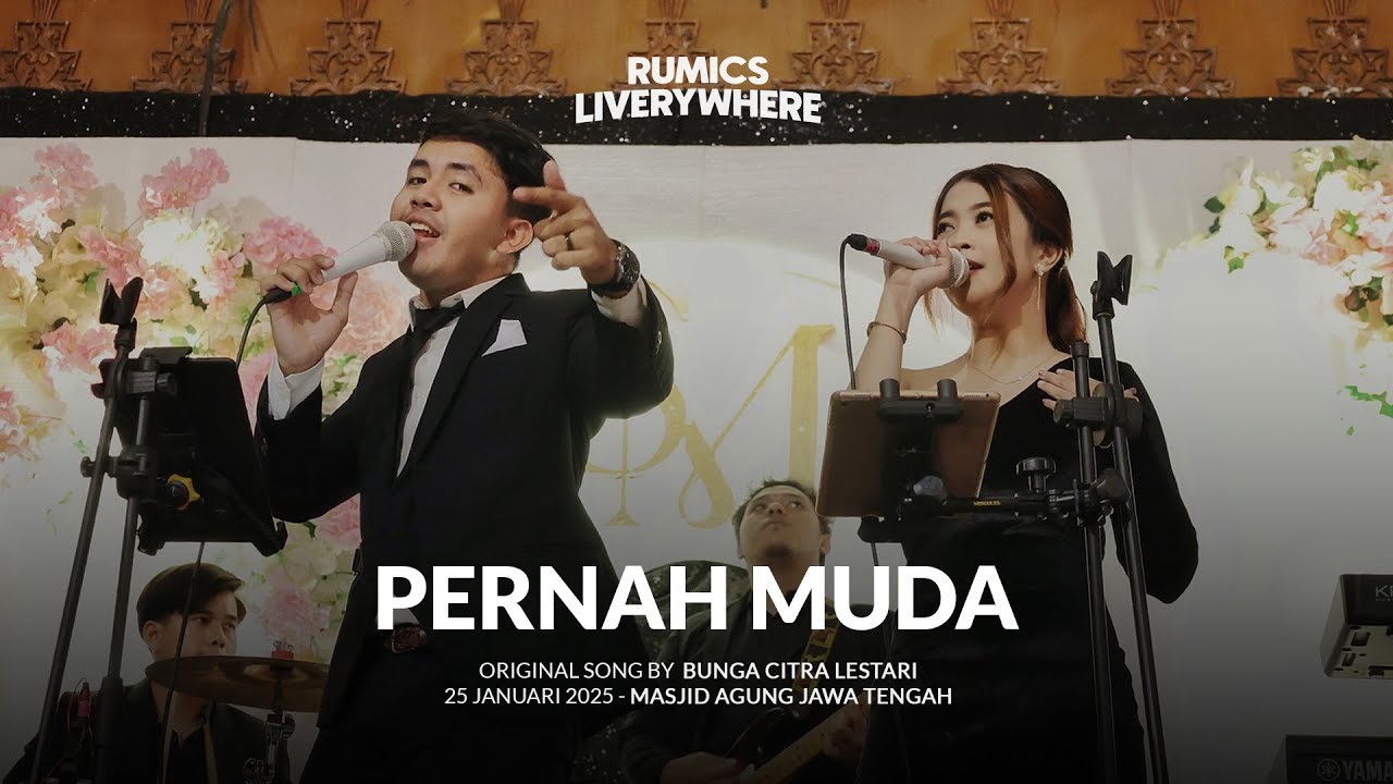 Rumics Music - Pernah Muda (Original Song by Bunga Citra Lestari)
