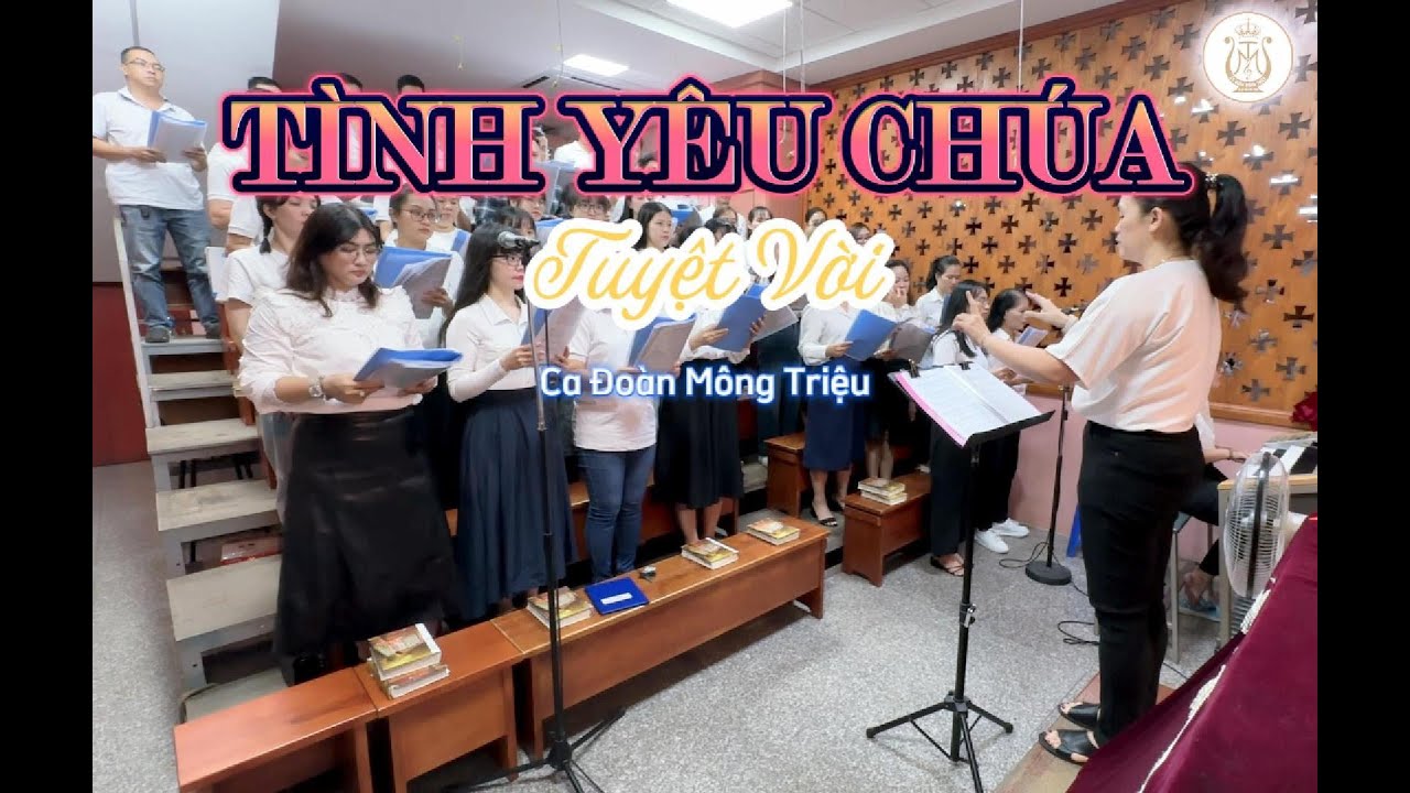 TÌNH YÊU CHÚA TUYỆT VỜI | Ca Đoàn Mông Triệu | Giáo Xứ Fatima Bình Triệu