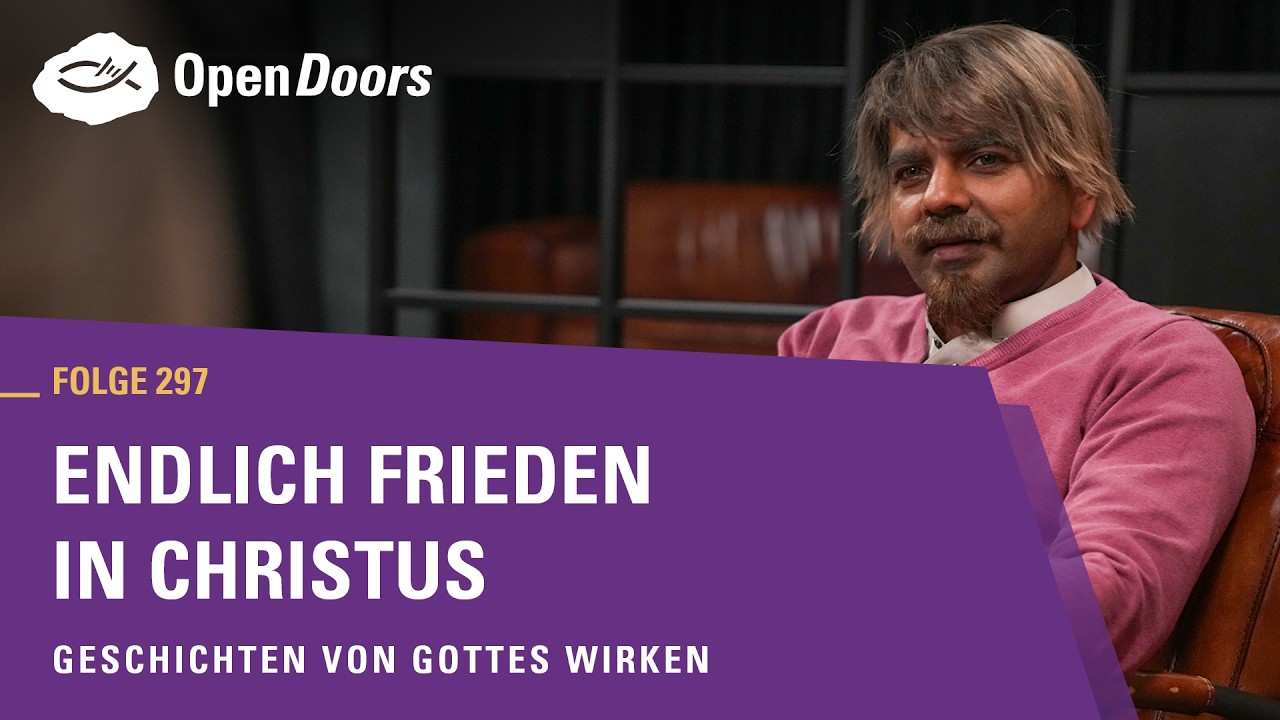 Endlich Frieden in Christus | Geschichten von Gottes Wirken