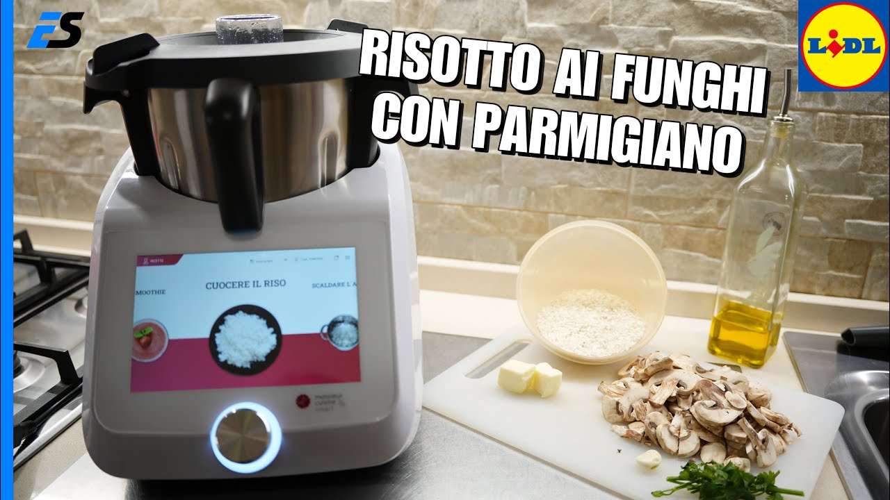 Lidl Monsieur Cuisine Smart - RICETTA risotto ai funghi con parmigiano
