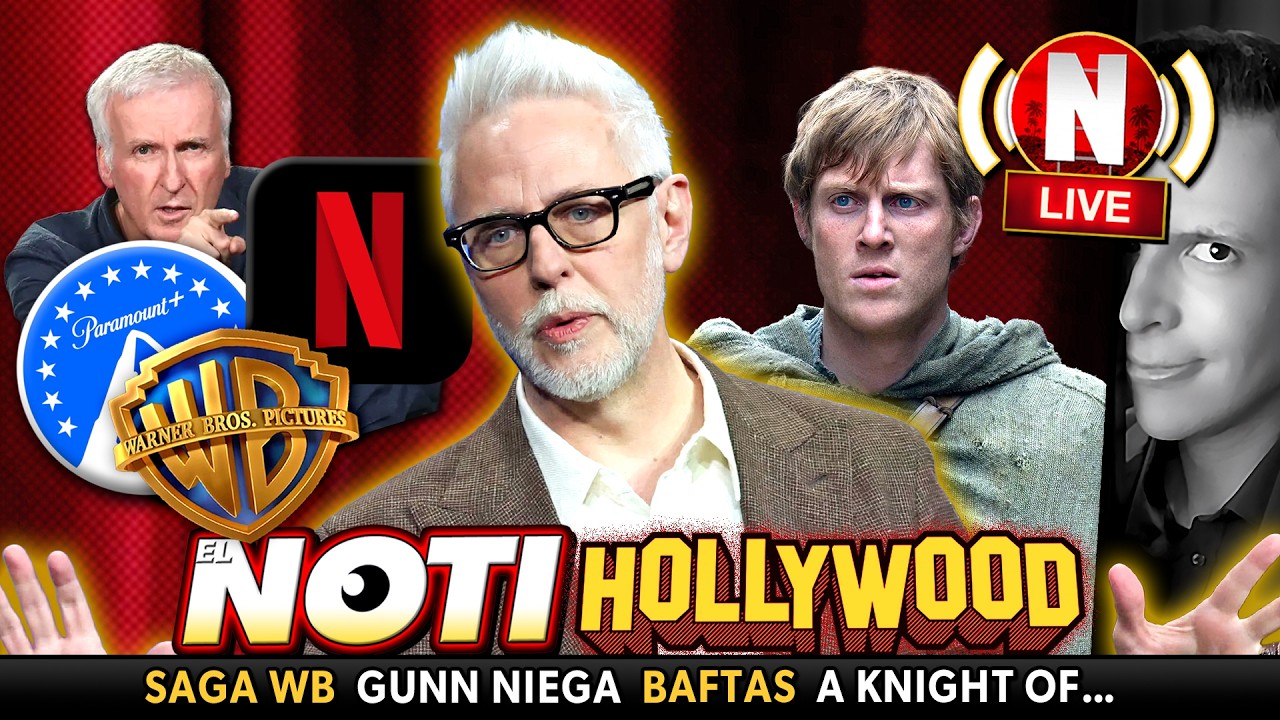 ¡James Gunn Niega Reportes! Paramount Oferta Ma$ por WB, BAFTAS, A KNIGHT OF THE SEVEN KINGDOMS, Más
