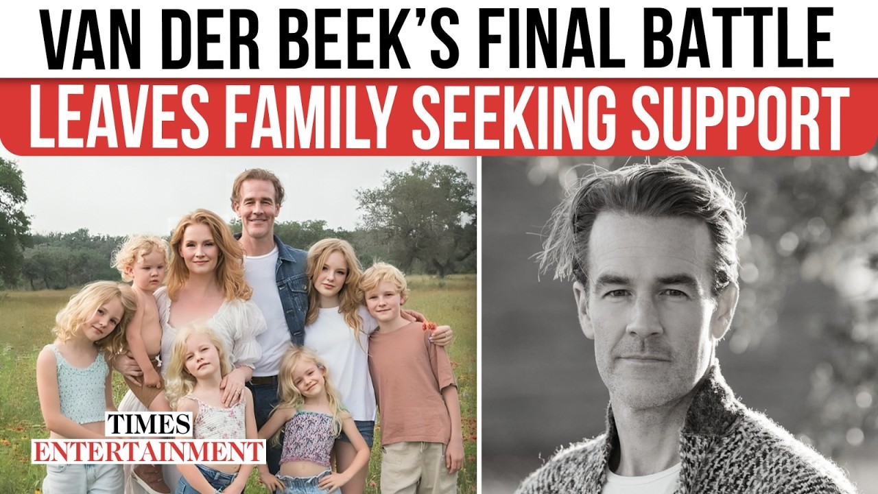 James Van Der Beek&rsquo;s FAMILY IN FINANCIAL CRISIS? GOFUNDME Launched For Widow & Children