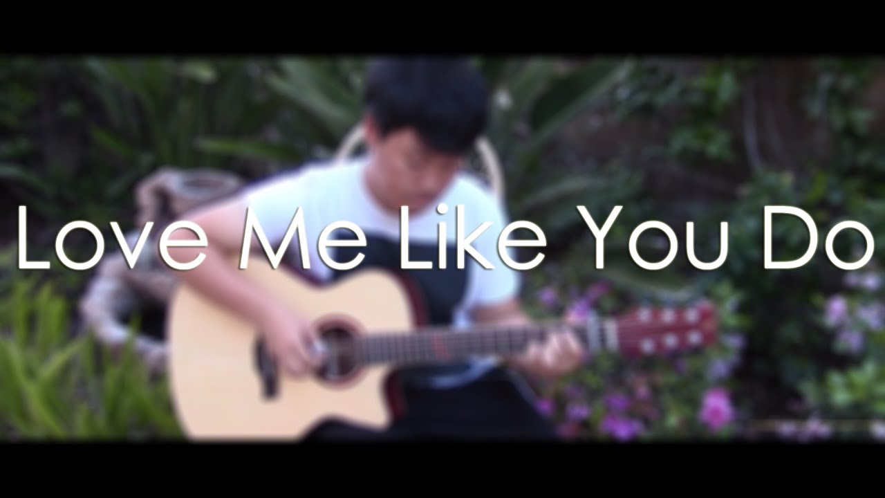 (Ellie Goulding) Love Me Like You Do - Fingerstyle Guitar Cover