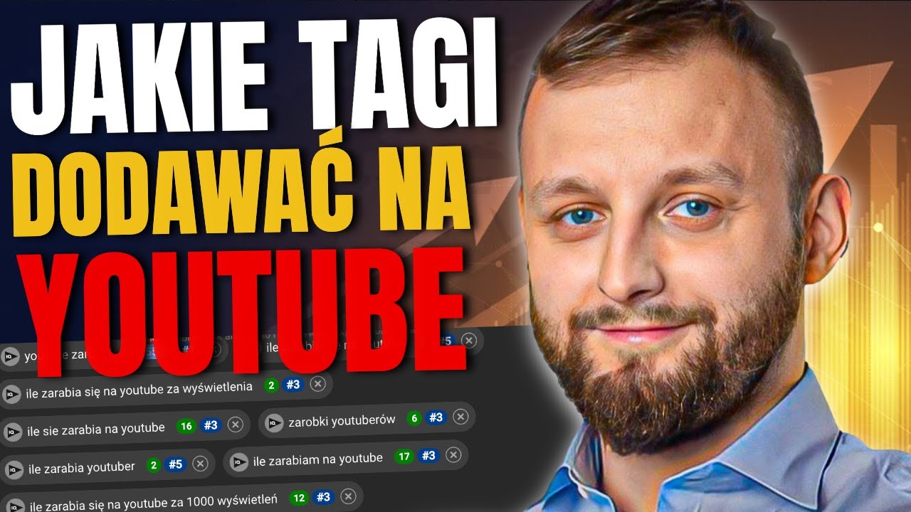 Jakie Tagi Dodawać Na Youtube? - Aby Mieć Więcej Wyświetleń i Dobrze Się Pozycjonować?