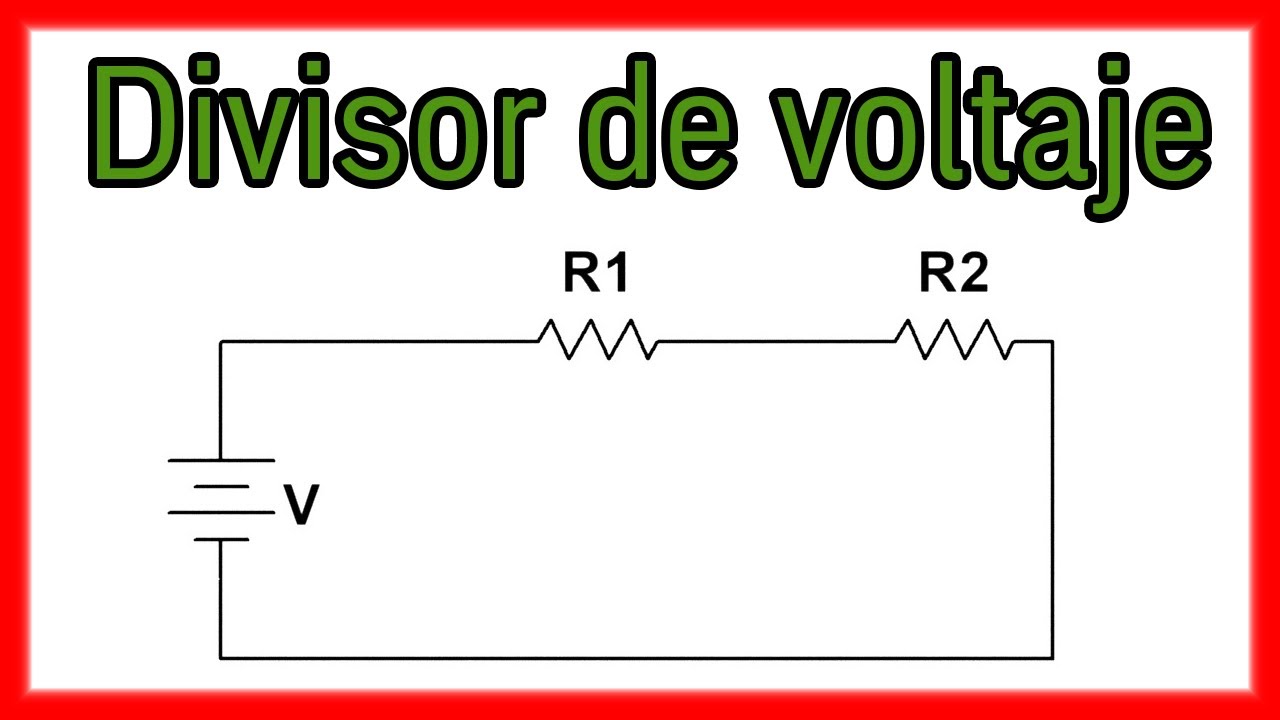 Divisor de voltaje | divisor de tensión