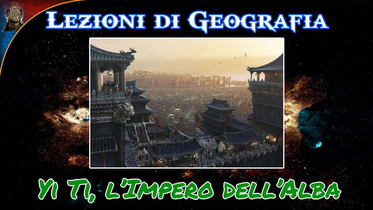 Yi Ti, l'Impero dell'Alba