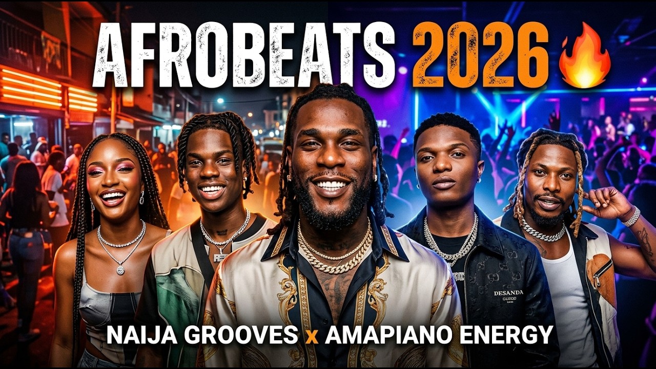 AFROBEATS 2026 MEGAMIX 🔥 Naija Party Heat & Amapiano Groove | Inspired by Burna Boy, Rema, Davido
