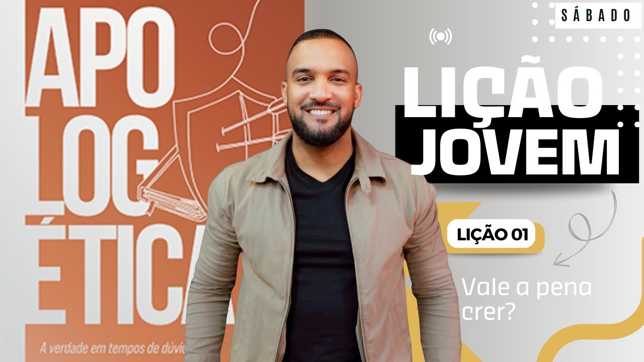 Lição Jovem | Sábado | Lição 01: Vale a pena crer? | Pr. Diego Trindade