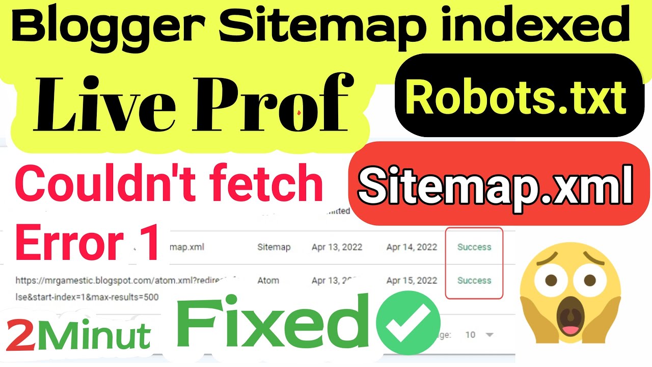 Blogger Sitemap Couldn't fetch ! Sitemap Not indexing ! Error 1 | Robots.txt | Sitemap.xml