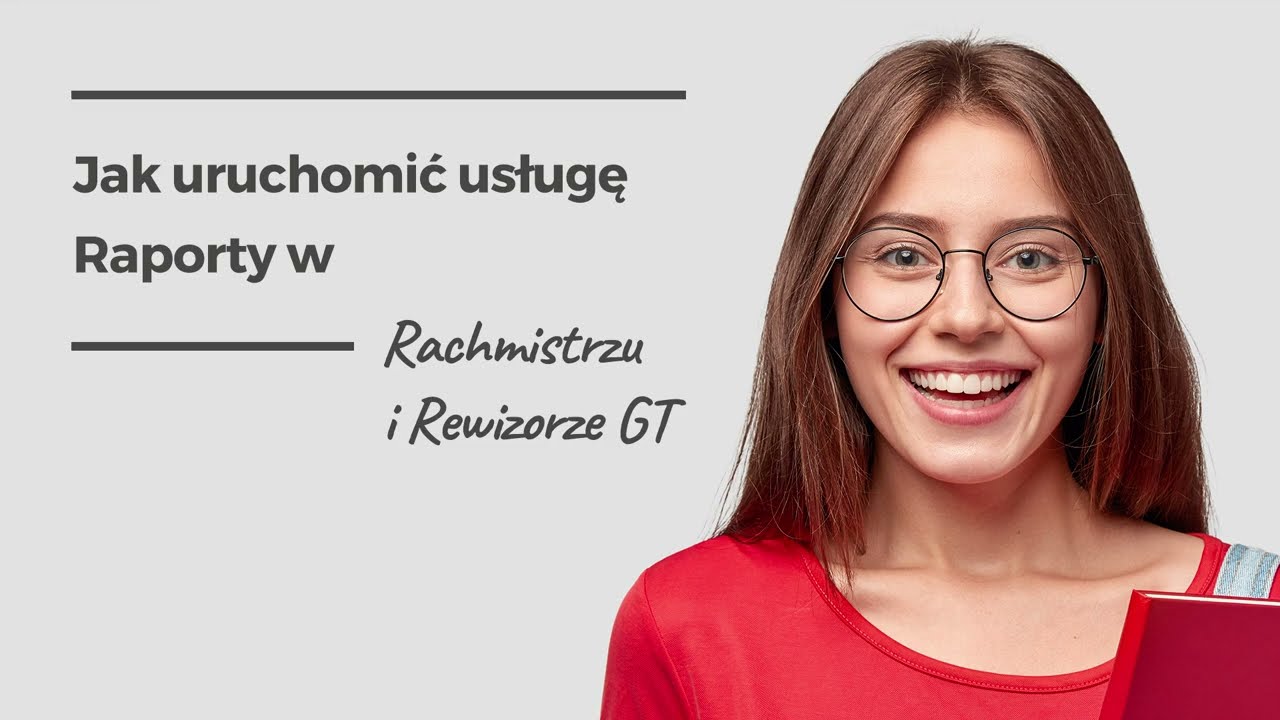 Jak uruchomić usługę Raporty w Rachmistrzu i Rewizorze GT