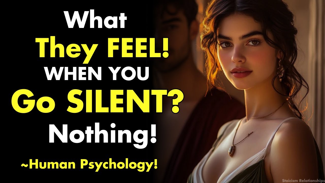 What They Feel When You Go SILENT (Nothing!) | Stoicism Relationships