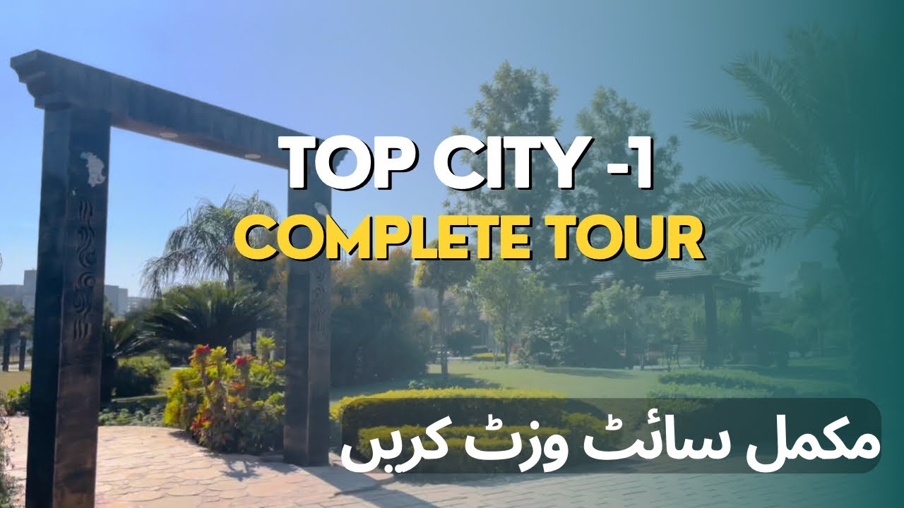 Top city 1 Islamabad | latest site visit | development update