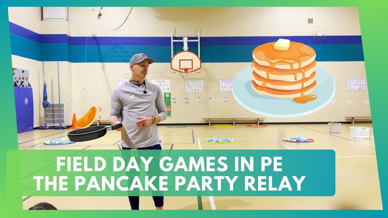 Field Day Games in PE | The Pancake Party Relay |