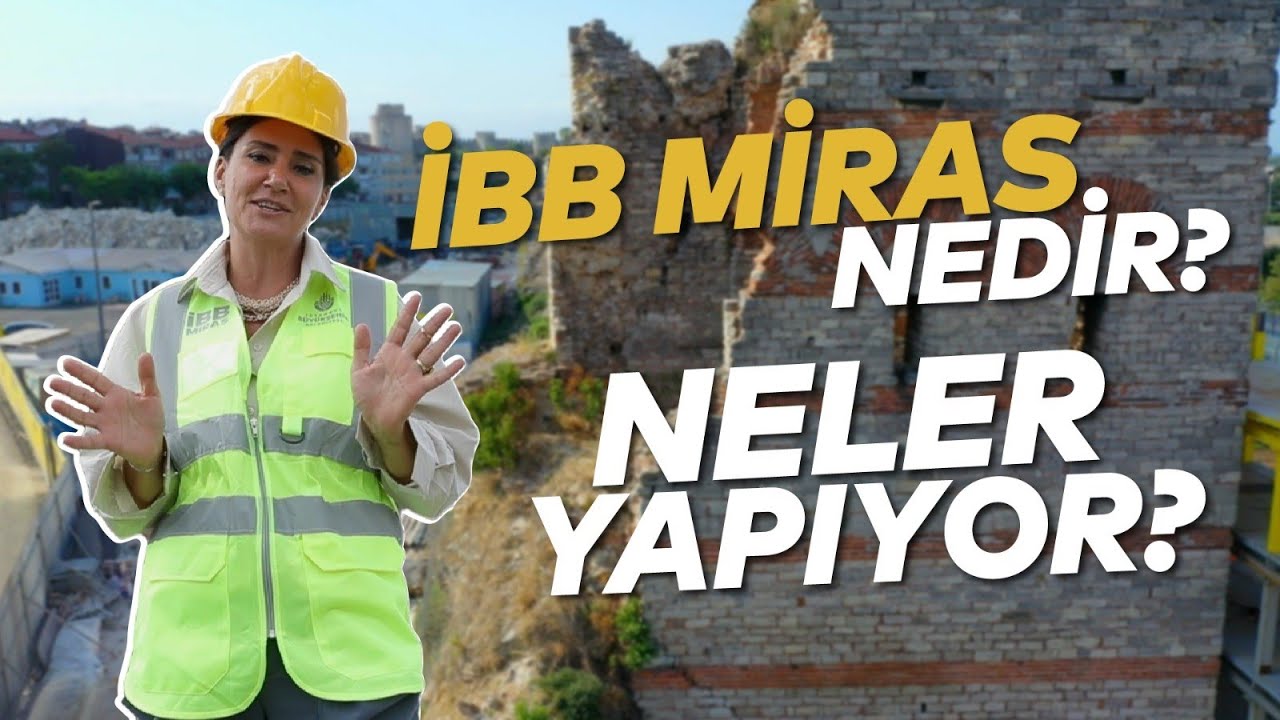 İBB MİRAS İLE KÜLTÜREL VARLIKLARIMIZA SAHİP ÇIKIYORUZ