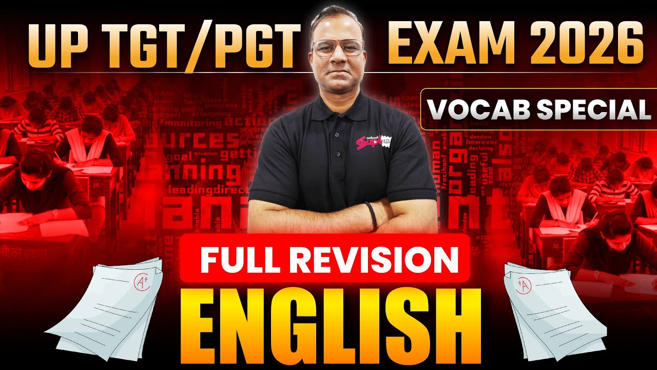 UP TGT PGT 2026 | UP TGT PGT English Classes 2026 | Complete UP TGT PGT English Revision By Deepak