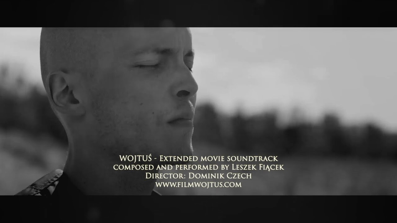 Wojtuś - Extended Movie Soundtrack