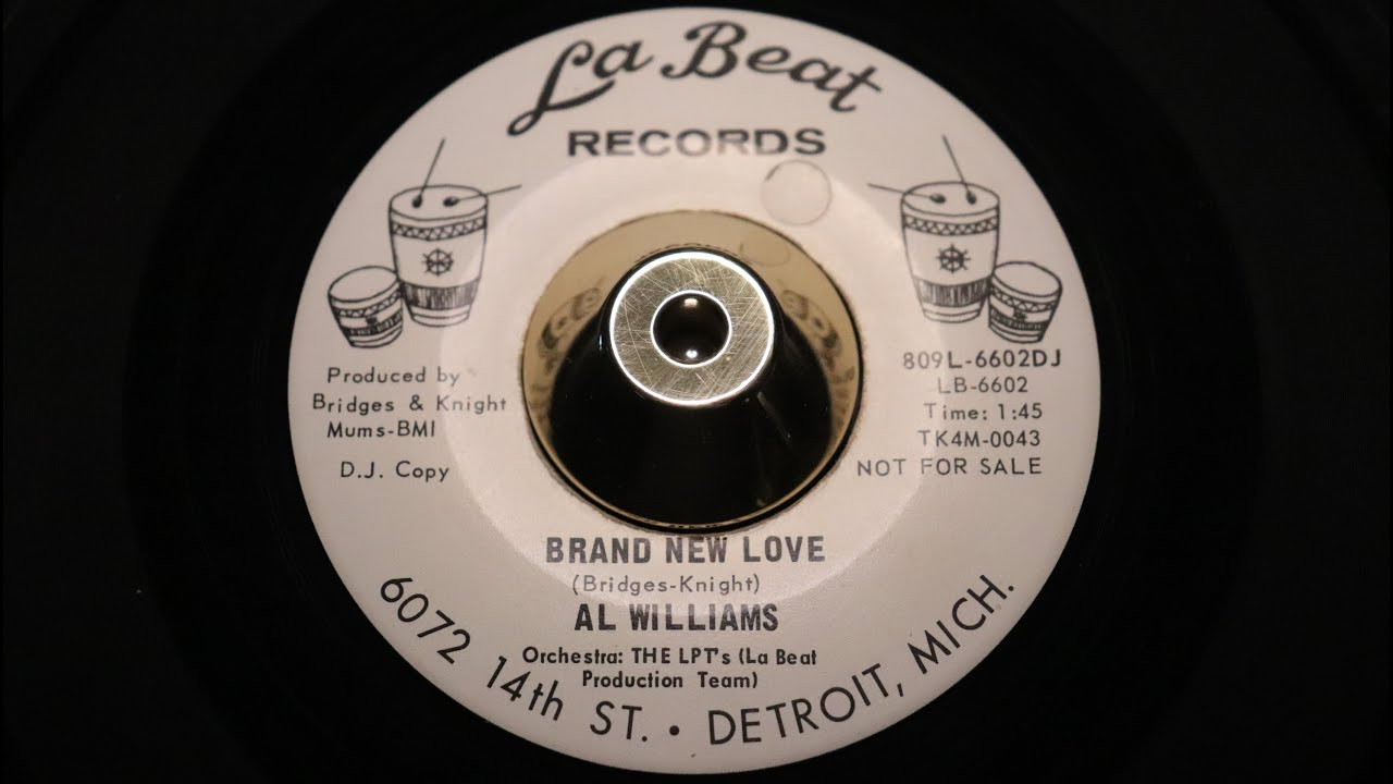 Al Williams - Brand New Love - La Beat : 6602 DJ (45s)
