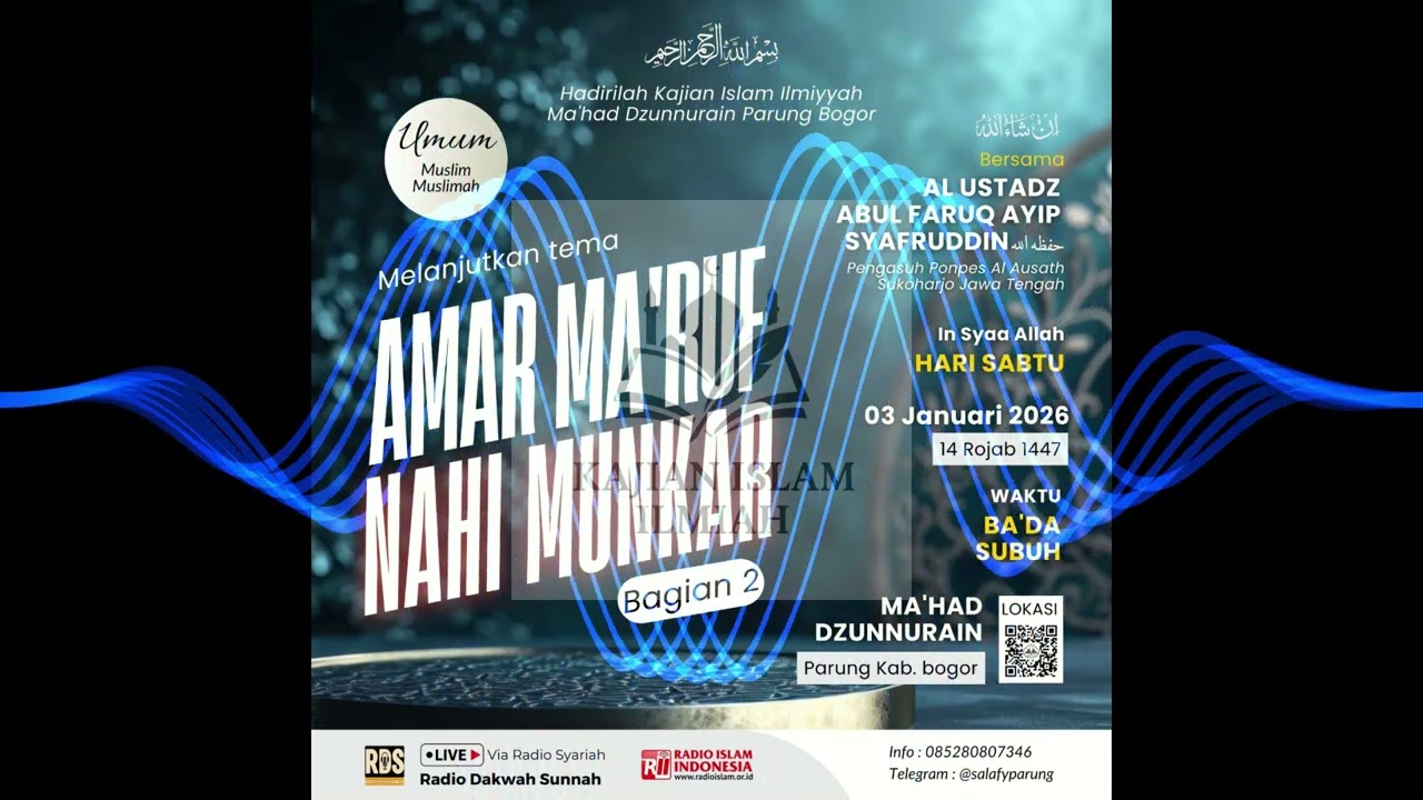KAJIAN ISLAM ILMIAH | AMAR MA'RUF NAHI MUNKAR #2 | USTADZ AYIP SYAFRUDDIN