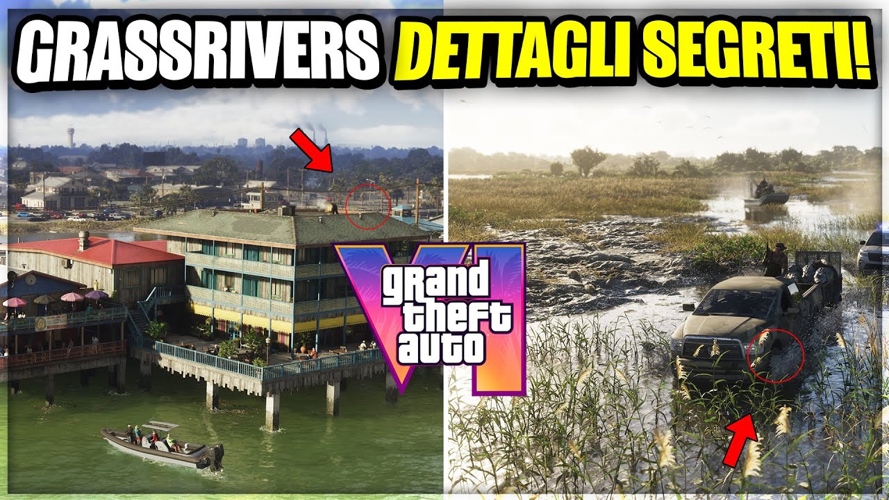 GTA 6 GRASSRIVERS TUTTI I NUOVI DETTAGLI NASCOSTI!