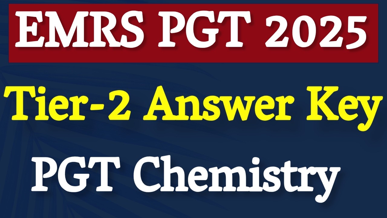 EMRS PGT Chemistry TIER 2 Answer Key & Solution Exam Analysis Question Paper 2026