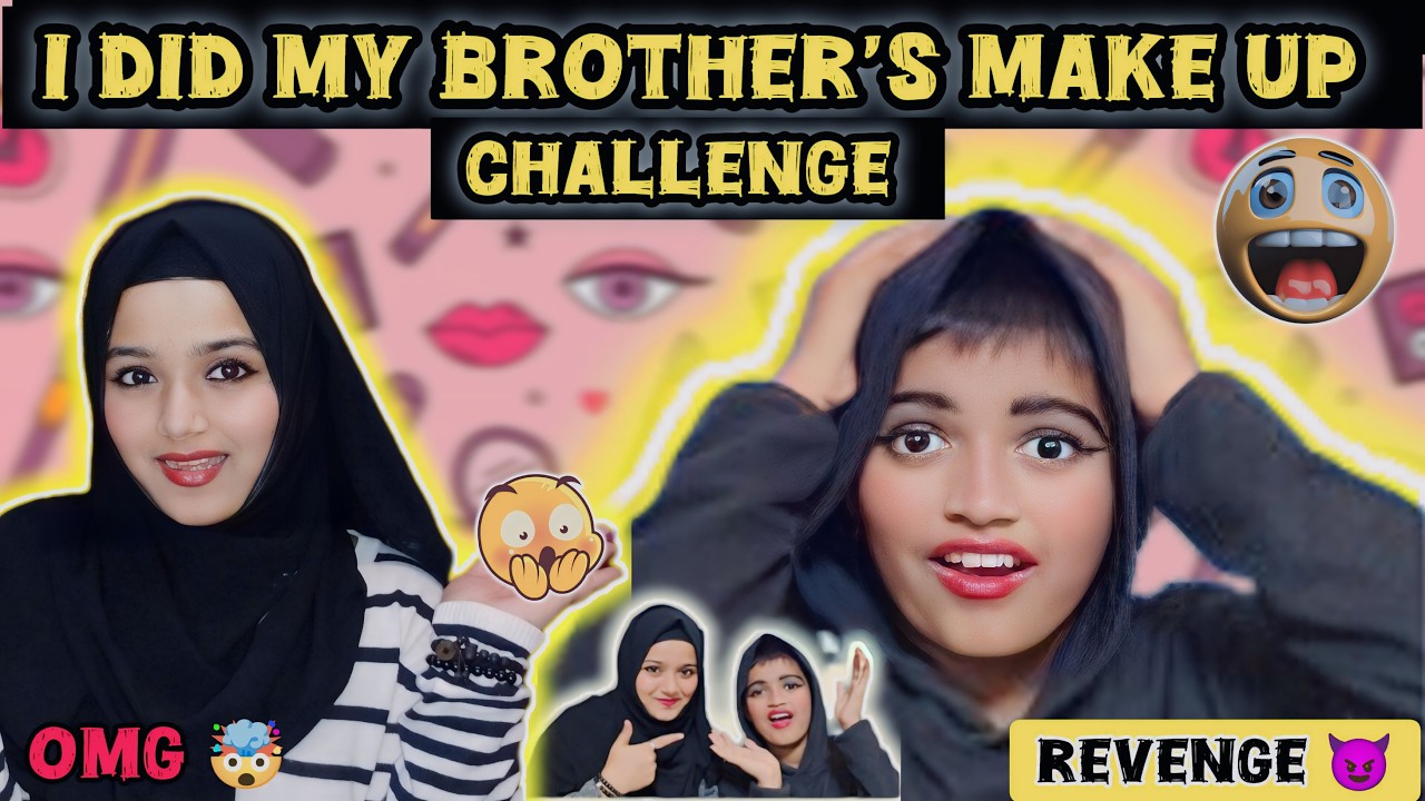 I DID MY BROTHER'S MAKEUP CHALLENGE😱||HIS REACTION WAS HILARIOUS🤣||FUNNY CHALLENGE