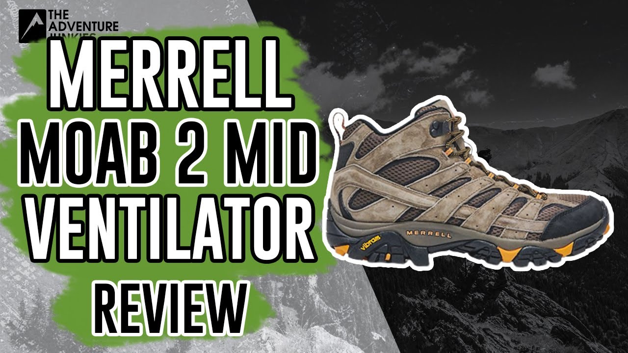 Обзор Merrell Moab 2 Mid Ventilator: лучшие походные ботинки для широких стоп