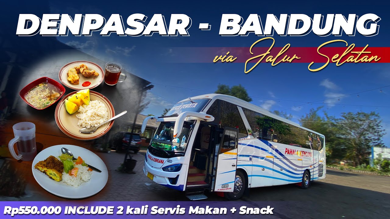 2 KALI SERVIS MAKAN NAIK BUS PAHALA KENCANA 