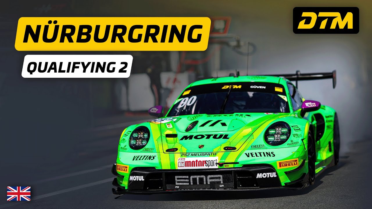 DTM 2025 Qualifying 2  LIVE 💥 |  N&uuml;rburgring Showdown Begins!