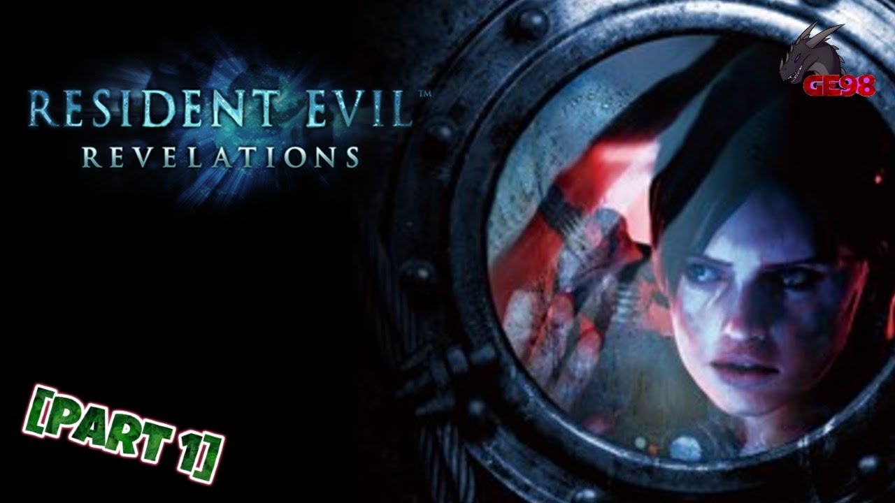 Starting the Revelations / Resident Evil: Revelations [Part 1]