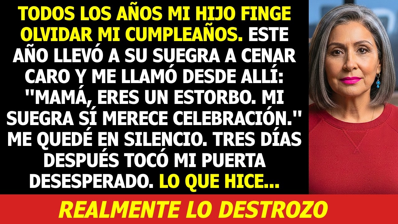 Cada Año Mi Hijo Olvidaba Mi Cumpleaños. Este Año Guardé Silencio e Hice Algo Que Jamás Imaginó...